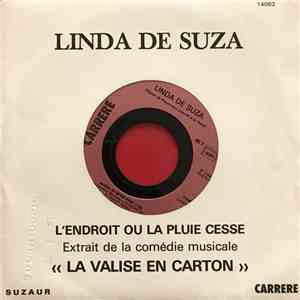 Linda De Suza - L'Endroit Où La Pluie Cesse