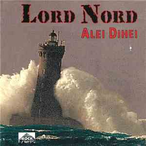 Lord Nord  - Alei Dihei
