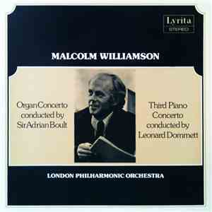 Malcolm Williamson – London Philharmonic Orchestra, Sir Adrian Boult, Leona ...