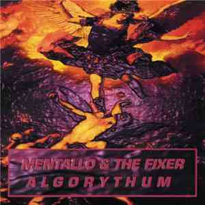 Mentallo & The Fixer - Algorythum