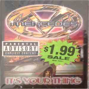 Mercedes  - It's Your Thing