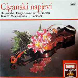 Sarasate - Paganini - Kreisler - Saint-Saëns - Ciganski Napjevi