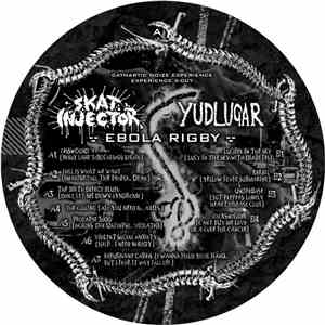 Skat Injector / Yudlugar - Ebola Rigby