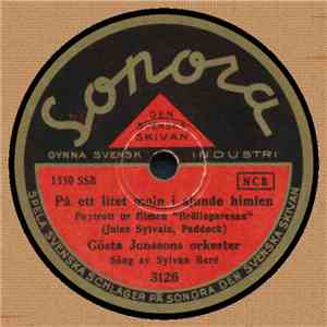 Sylvan Beré / Gösta Jonsson Och Sylvan Beré - På Ett Litet Moln I Sjunde Hi ...