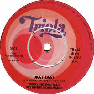 Teddy Nelson Med Flyvende Nordmenn - Diggy Liggy / Sleep Walk