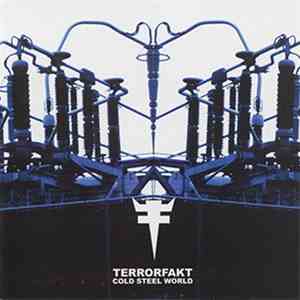 Terrorfakt - Cold Steel World