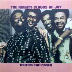 The Mighty Clouds Of Joy - Truth Is The Power