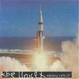 The Unisex - Watching Traffic EP