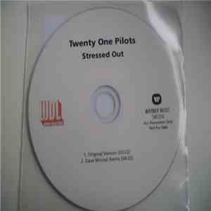 Twenty One Pilots - Stressed Out