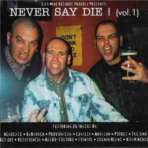Various - Never Say Die! (Vol. 1)