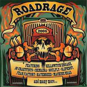 Various - Roadrage 2004