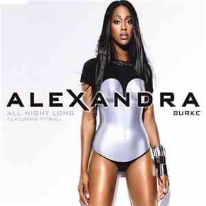 Alexandra Burke Featuring Pitbull - All Night Long