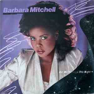 Barbara Mitchell - Get Me Through The Night