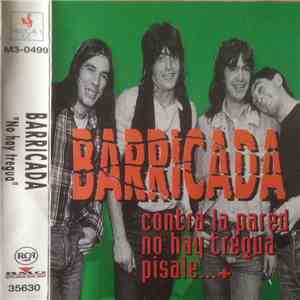 Barricada - No Hay Tregua