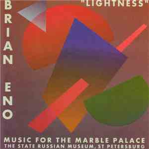 Brian Eno - Lightness (Music For The Marble Palace The State Russian Museum ...
