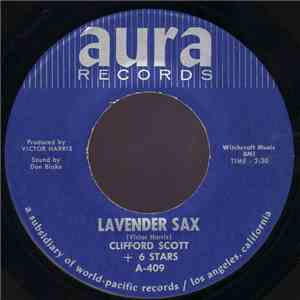 Clifford Scott + 6 Stars - Lavender Sax / Beach Bunny