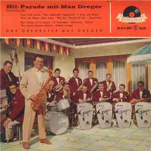 Das Orchester Max Greger - Hit-Parade Mit Max Greger