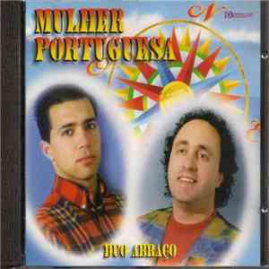 Duo Abraço - Mulher Portuguesa