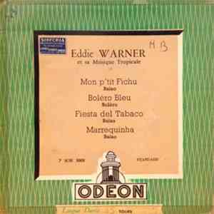 Eddie Warner Et Sa Musique Tropicale - Eddie Warner Et Sa Musique Tropicale