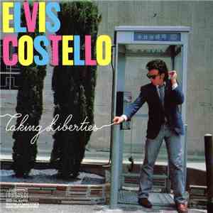 Elvis Costello - Taking Liberties