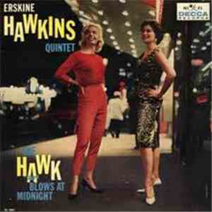 Erskine Hawkins - The Hawk Blows At Midnight