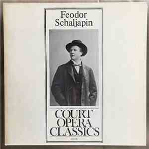 Feodor Schaljapin - Feodor Schaljapin