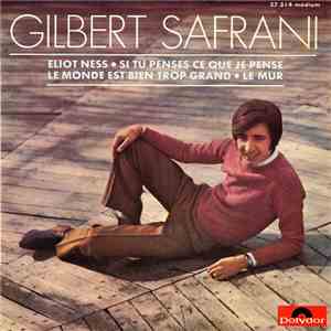 Gilbert Safrani - Eliot Ness