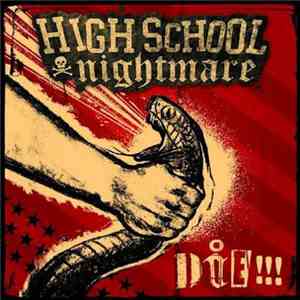 Highschool Nightmare - Die!!!