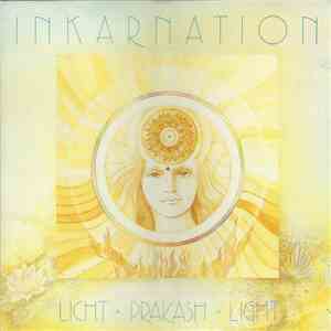 Inkarnation - Licht Prakash Light