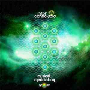 Interconnekted - Musical Meditation