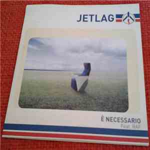Jetlag - E' Necessario