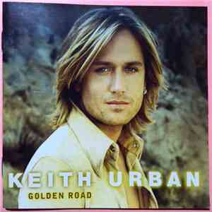 Keith Urban - Golden Road