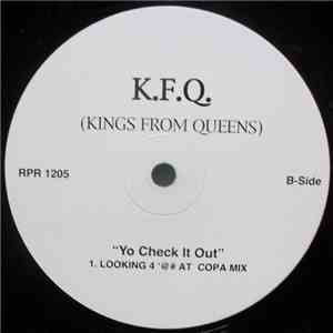 K.F.Q. (Kings From Queens) - Besame (Kiss Me) / Yo Check It Out