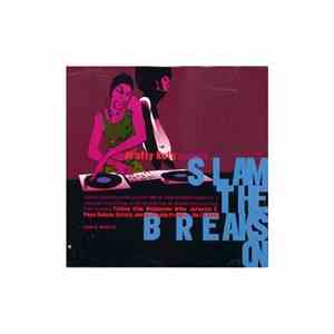 Krafty Kuts - Slam The Breaks On