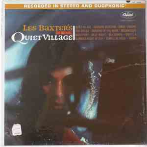Les Baxter - Original Quiet Village