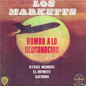 Los Marketts - Rumbo A Lo Desconocido