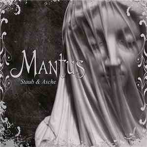 Mantus  - Staub Und Asche / Blumen Der Hölle