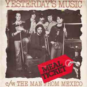 Meal Ticket  - Yesterday's Music