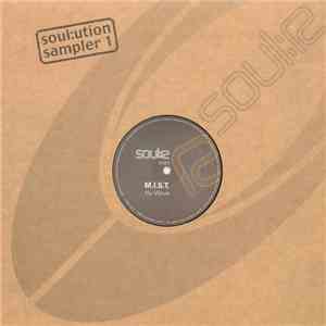 M.I.S.T. / Nu:tone - Soul:ution Sampler 1