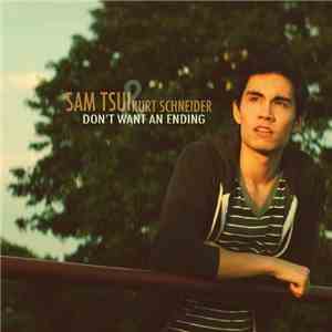 Sam Tsui & Kurt Schneider - Don't Want An Ending
