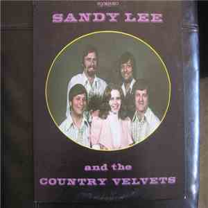 Sandy Lee And The Country Velvets - Sandy Lee And The Country Velvets