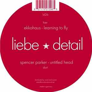 Spencer Parker / Ekkohaus - Untitled Head / Learning To Fly
