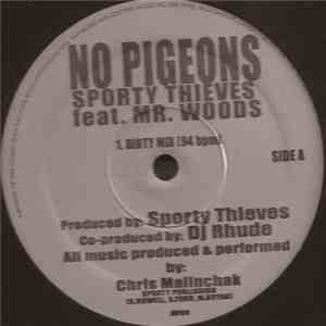 Sporty Thieves Feat Mr. Woods - No Pigeons