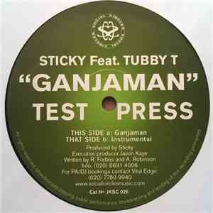 Sticky Feat. Tubby T - Ganjaman