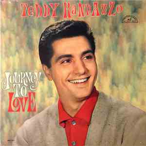 Teddy Randazzo - Journey To Love