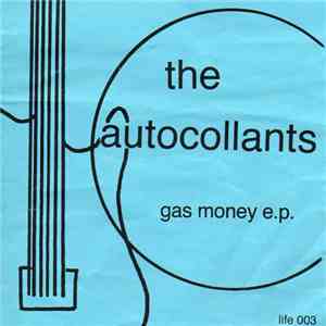 The Autocollants - Gas Money E.P.