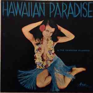 The Hawaiian Islanders - Hawaiian Paradise