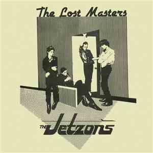 The Jetzons - The  Lost Masters