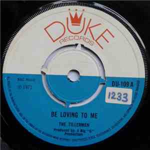 The Tillermen - Be Loving To Me / Judgement Rock