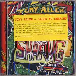 Tony Allen - Lagos No Shaking